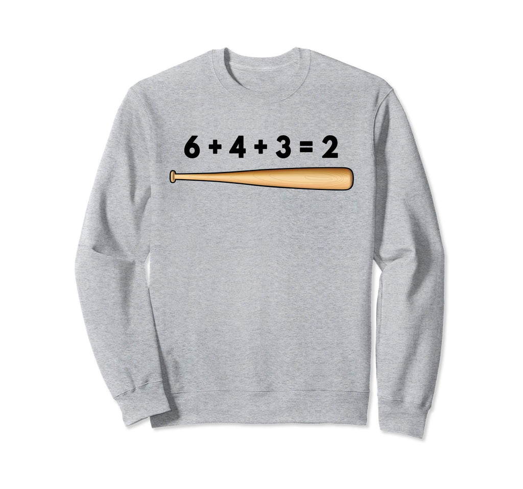 Baseball Math 6 4 3 2 Double Play Sweatshirt - Casual Everyday Wear Unisex - T-Shirt, Sweatshirt, Hoodie