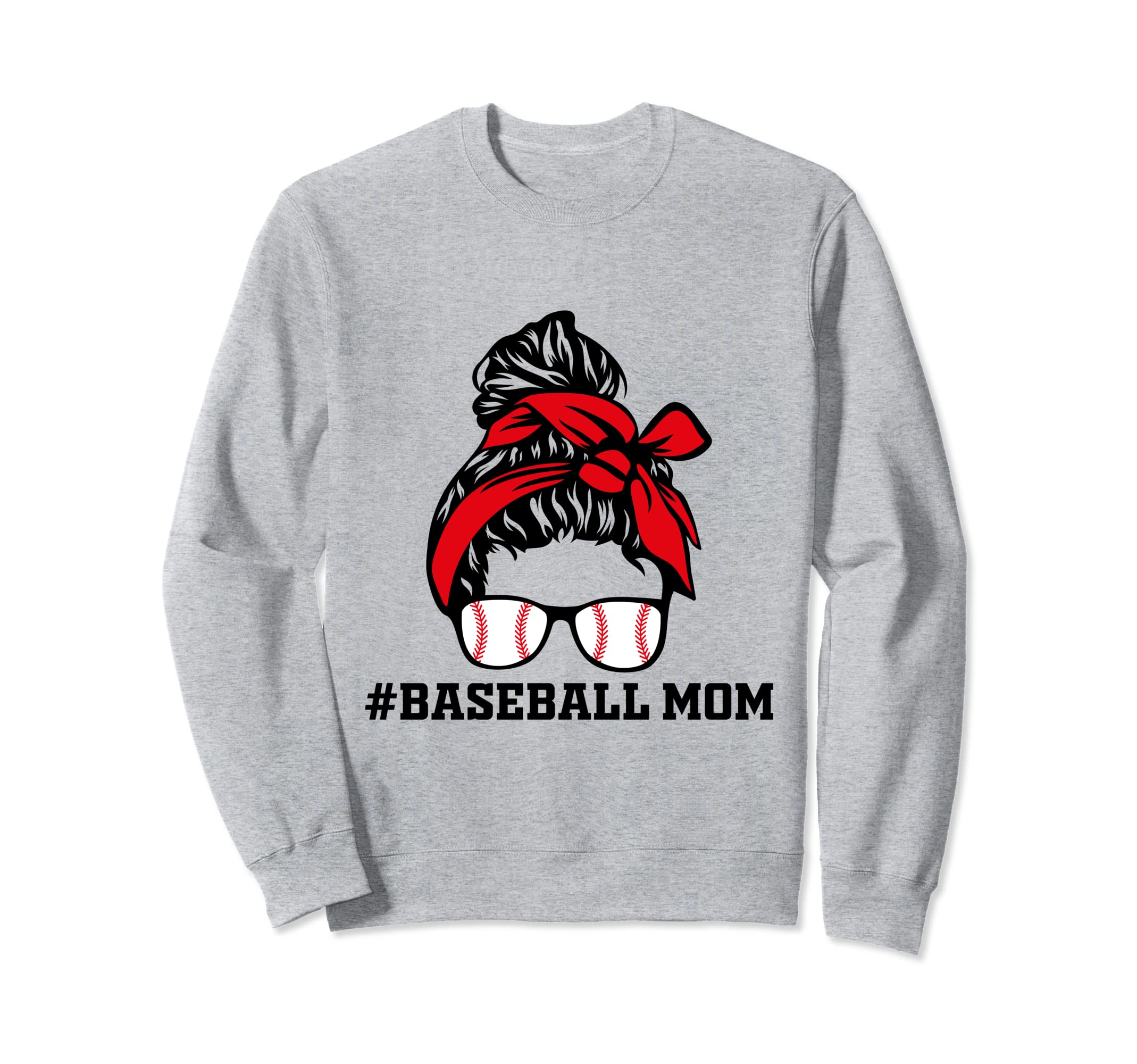 Baseball Mom Life Messy Bun Sweatshirt - Novelty Apparel for Adults - T-Shirt, Sweatshirt, Hoodie
