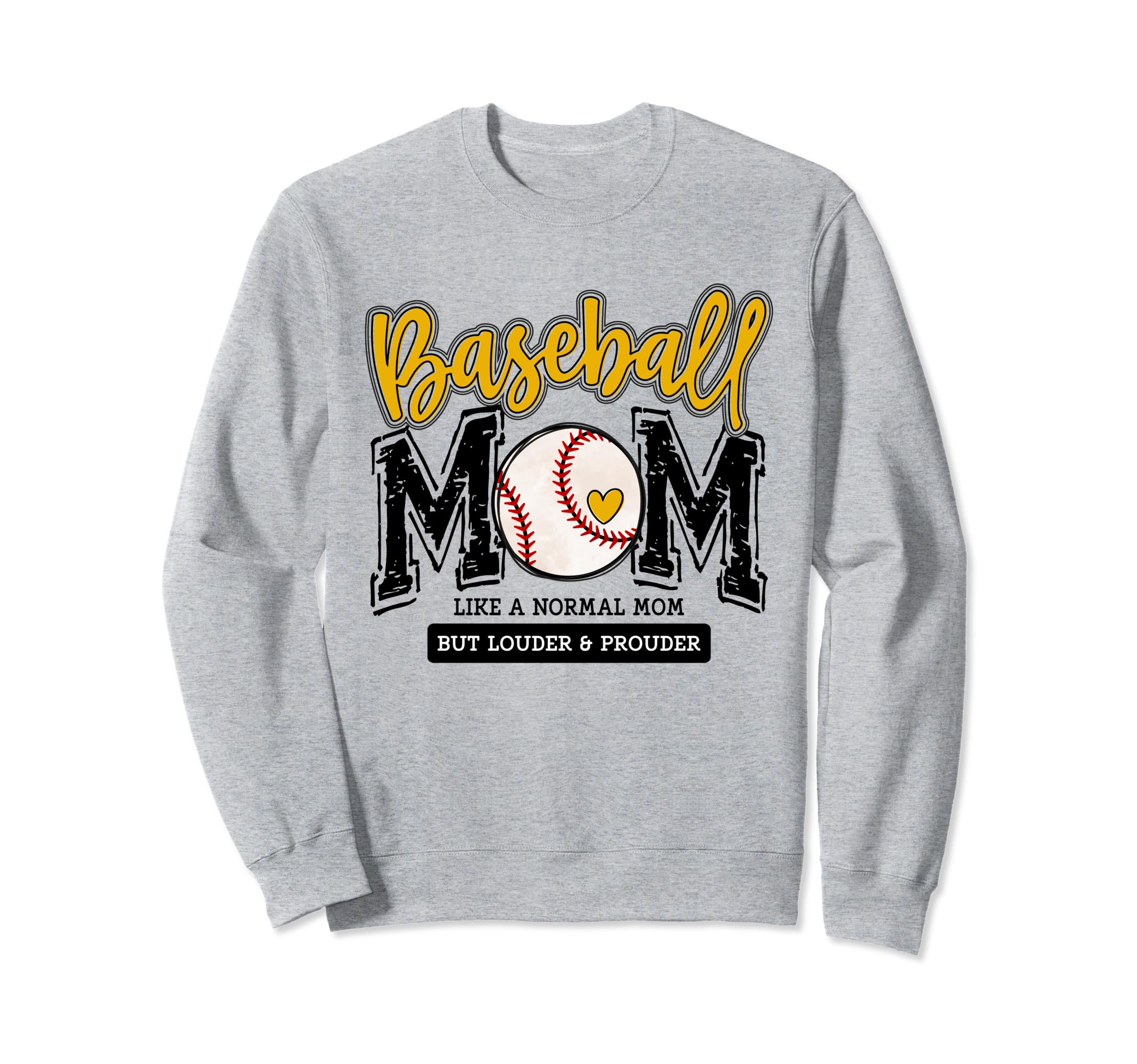 Baseball Mom Yellow Varsity Sweatshirt - Fun Novelty Design Unisex - T-Shirt, Sweatshirt, Hoodie