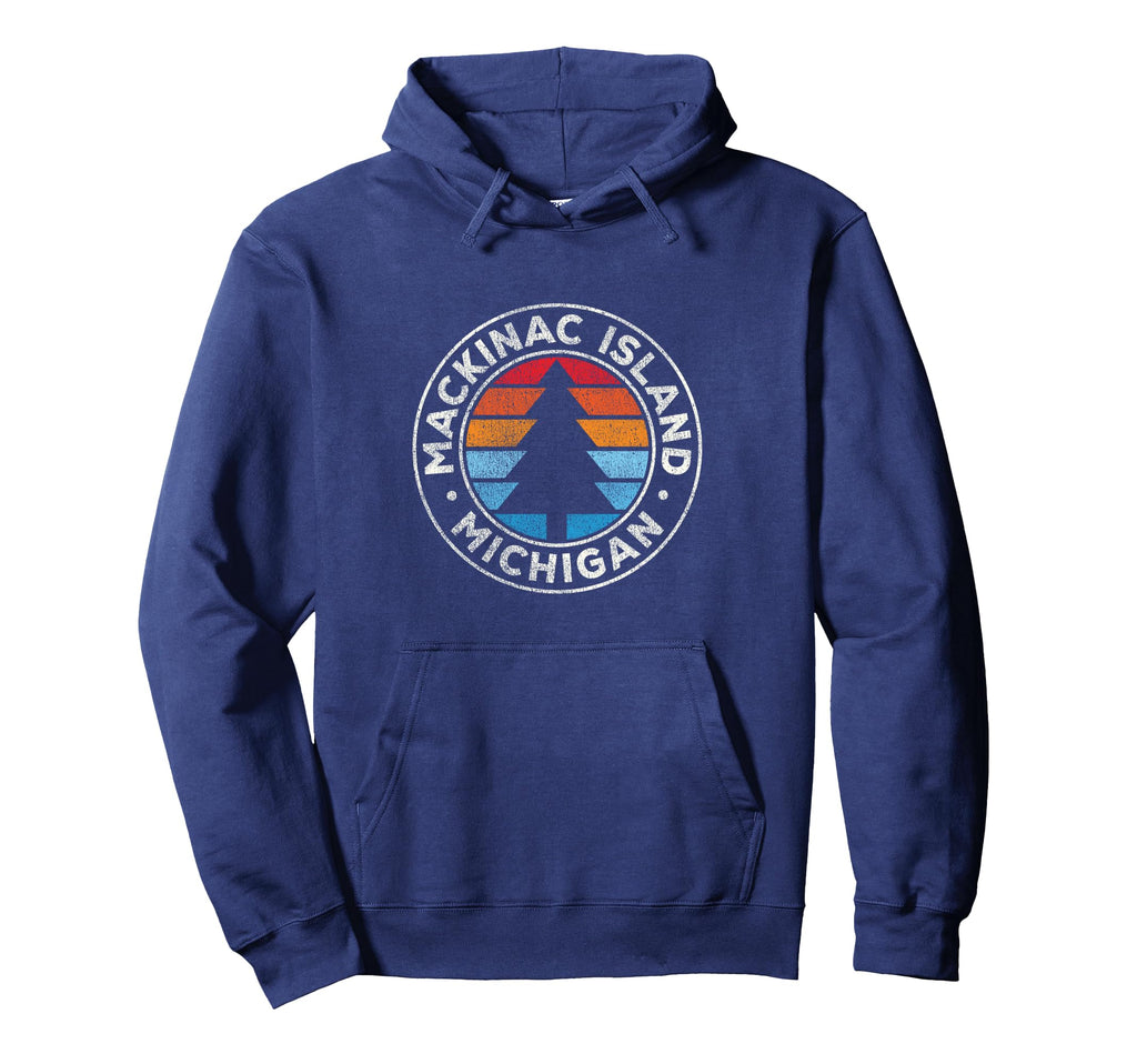 Mackinac Island Michigan Mi 70S Hoodie - Trendy Graphic Unisex - T-Shirt, Sweatshirt, Hoodie