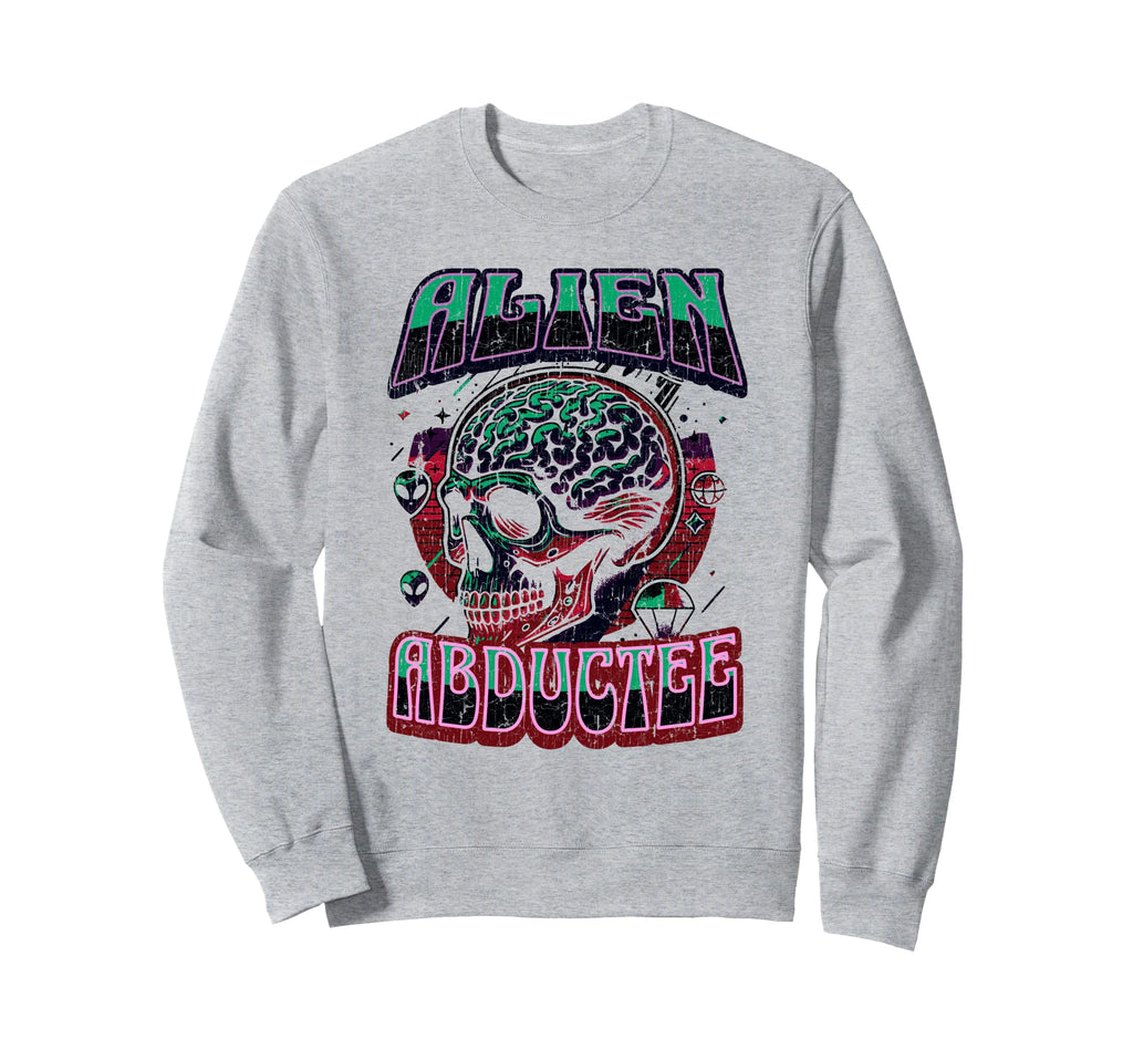 Alien Abductee Alien Head Sweatshirt - Casual Everyday Wear Unisex - T-Shirt, Sweatshirt, Hoodie