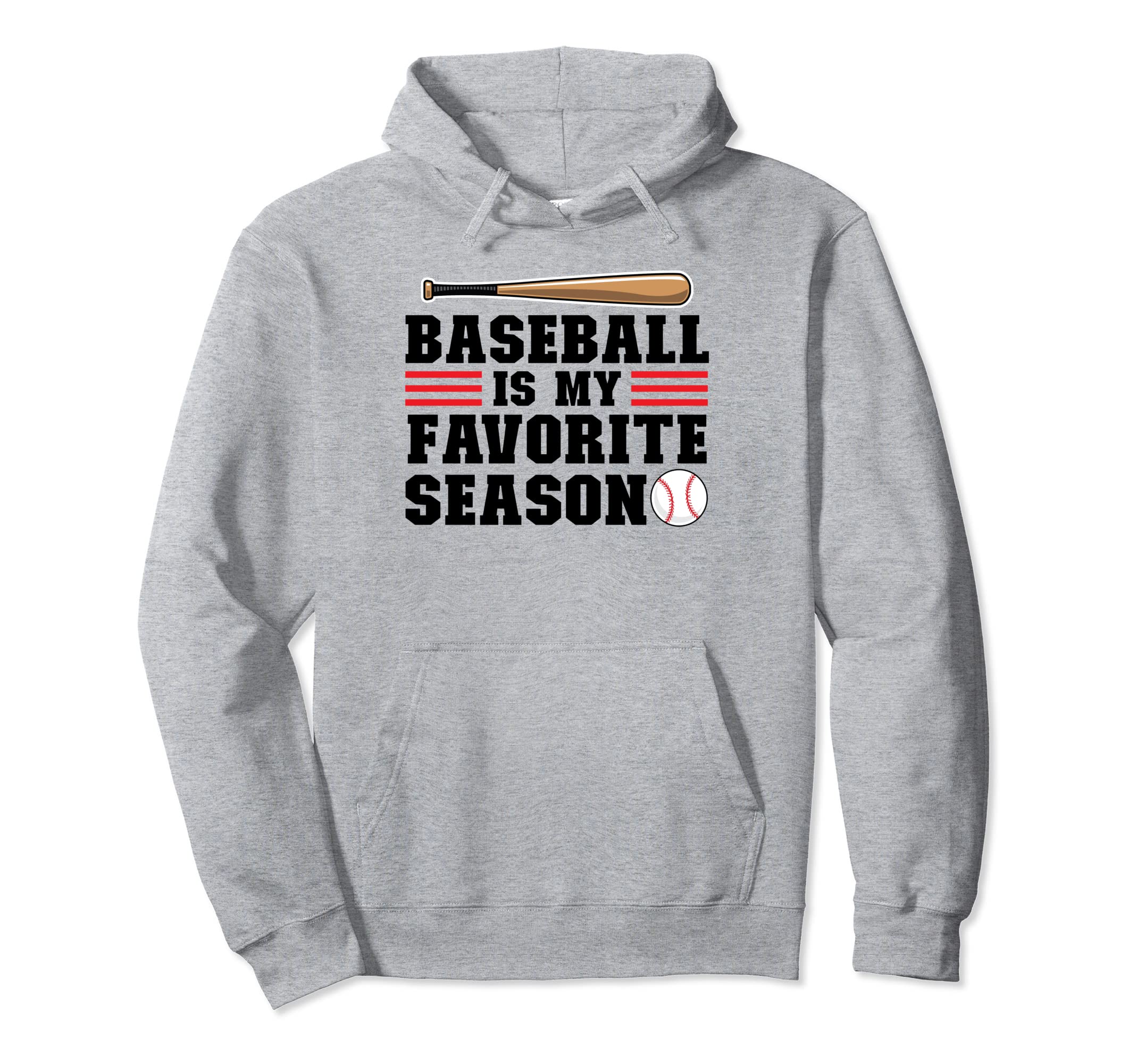 Baseball Is My Favorite Season Hoodie - Aesthetic Graphic for Adults - T-Shirt, Sweatshirt, Hoodie