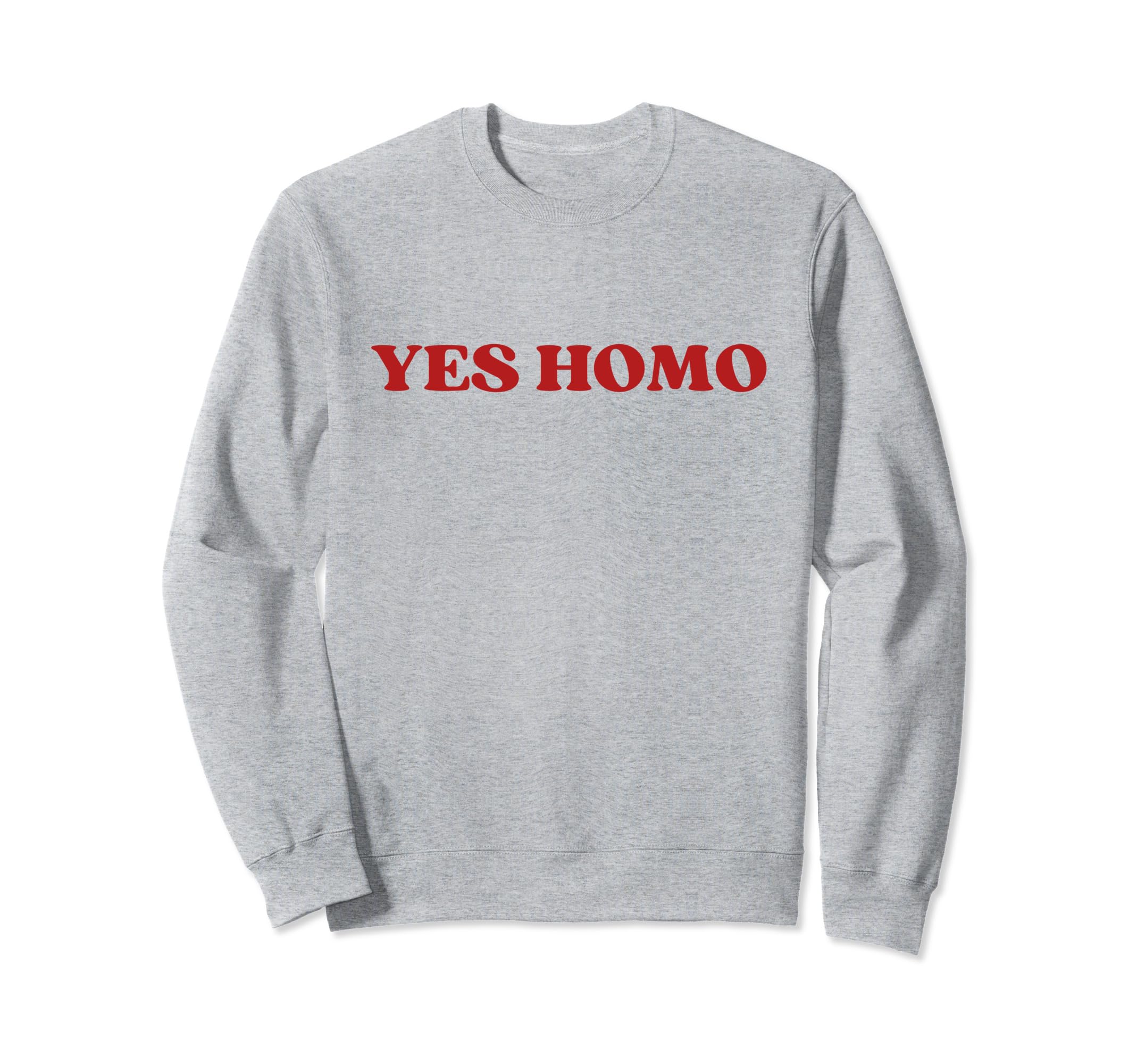 Yes Homo Y2K Aesthetic Lgbt Sweatshirt - Unique Graphic Men Women - T-Shirt, Sweatshirt, Hoodie