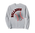 Bulldogs Baseball Red Bulldogs School Sweatshirt - Novelty Apparel Unisex - T-Shirt, Sweatshirt, Hoodie