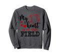 My Heart Is That Field Ballpark T Sweatshirt - Unique Graphic Men Women - T-Shirt, Sweatshirt, Hoodie
