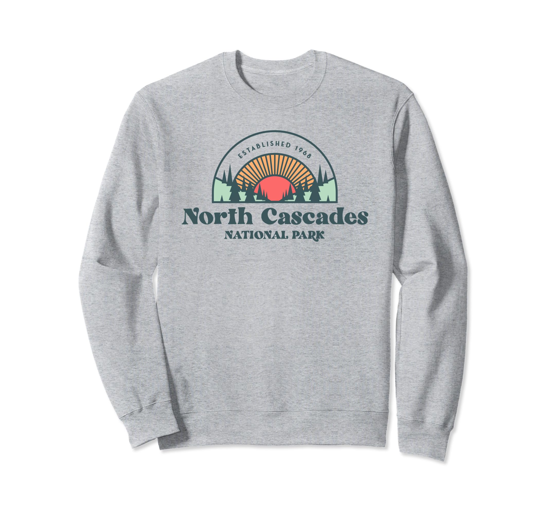 Family Vacation North Cascades Sweatshirt - Fun Novelty Design Men Women - T-Shirt, Sweatshirt, Hoodie