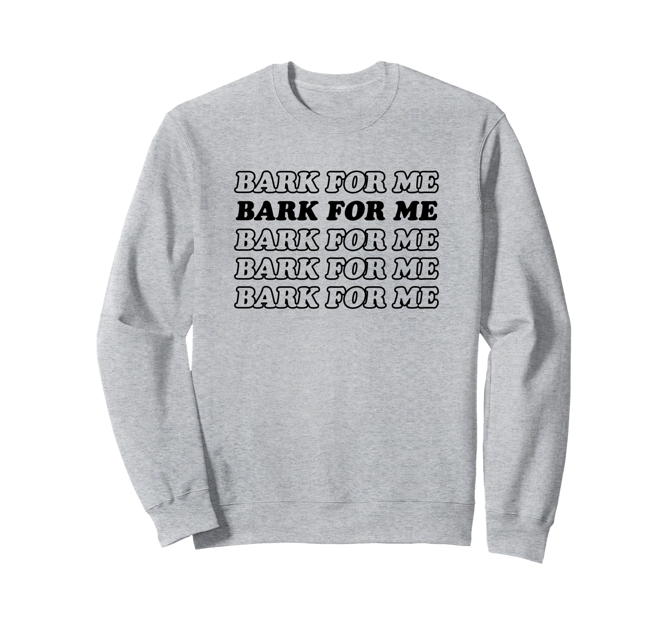 Bark Me Funny Y2K Aesthetic Sweatshirt - Custom Art Print Men Women - T-Shirt, Sweatshirt, Hoodie