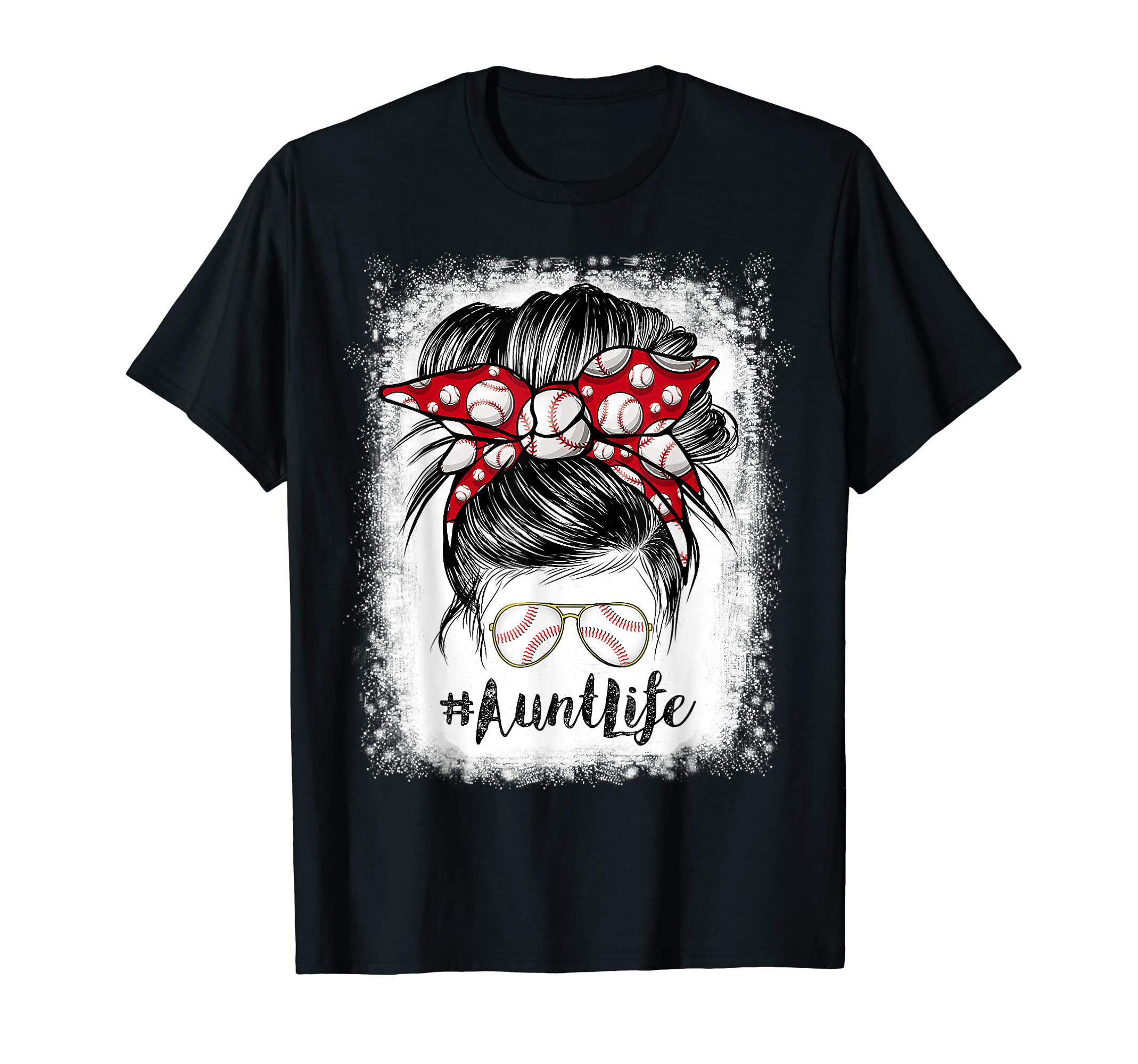 Bleached Baseball Aunt Life T-Shirt - Casual Everyday Wear for Adults - T-Shirt, Sweatshirt, Hoodie
