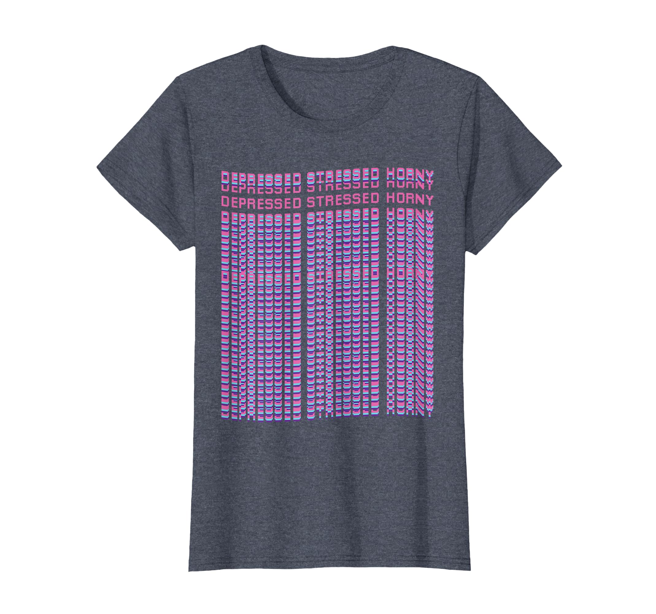 Depressed Stressed Horny Vaporwave T-Shirt - Streetwear Style Men Women - T-Shirt, Sweatshirt, Hoodie