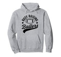 Busy Raising Ballers Football Cheer Hoodie - Fun Novelty Design for Adults - T-Shirt, Sweatshirt, Hoodie