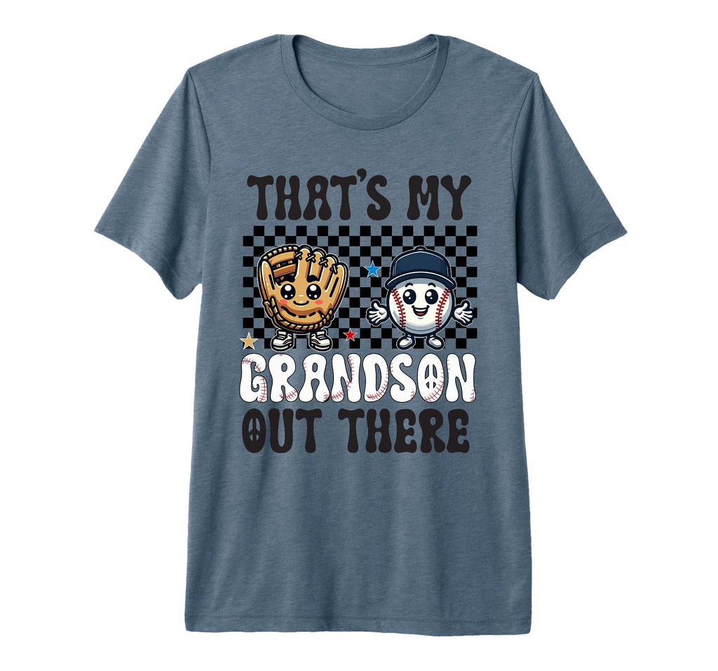 Thats My Grandson Out There Baseball T-Shirt - Trendy Graphic for Adults - T-Shirt, Sweatshirt, Hoodie