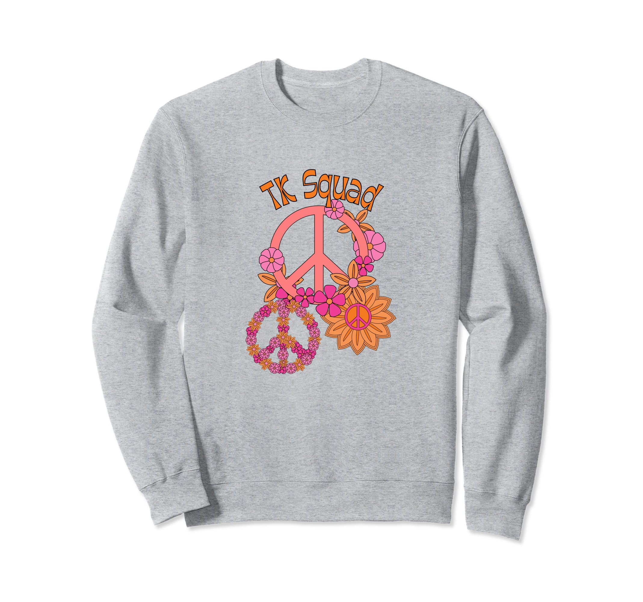 70S Groovy Flower Power Tk Sweatshirt - Casual Everyday Wear Unisex - T-Shirt, Sweatshirt, Hoodie