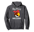 Busy Raising Ballers Funny Softball Hoodie - Casual Everyday Wear Unisex - T-Shirt, Sweatshirt, Hoodie