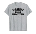 Old And Ts Alcatraz Swim Team T-Shirt - Casual Everyday Wear Men Women - T-Shirt, Sweatshirt, Hoodie