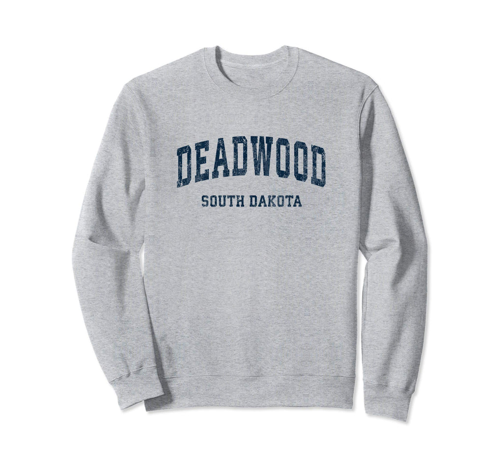 Deadwood South Dakota Sd Varsity Sweatshirt - Novelty Apparel Men Women - T-Shirt, Sweatshirt, Hoodie