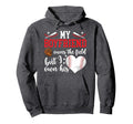My Boyfriend Baseball Girlfriend Hoodie - Casual Everyday Wear Unisex - T-Shirt, Sweatshirt, Hoodie