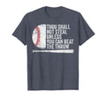 Baseball Thou Shall Not Steal Unless You T-Shirt - Streetwear Style Unisex - T-Shirt, Sweatshirt, Hoodie