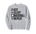 Baseball Fan Funny Eat Sleep Sweatshirt - Graphic Print for Adults - T-Shirt, Sweatshirt, Hoodie