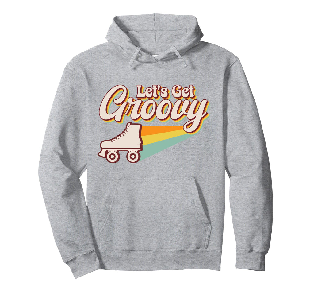 Roller Skating Skate 1970S Lets Get Hoodie - Novelty Apparel Men Women - T-Shirt, Sweatshirt, Hoodie