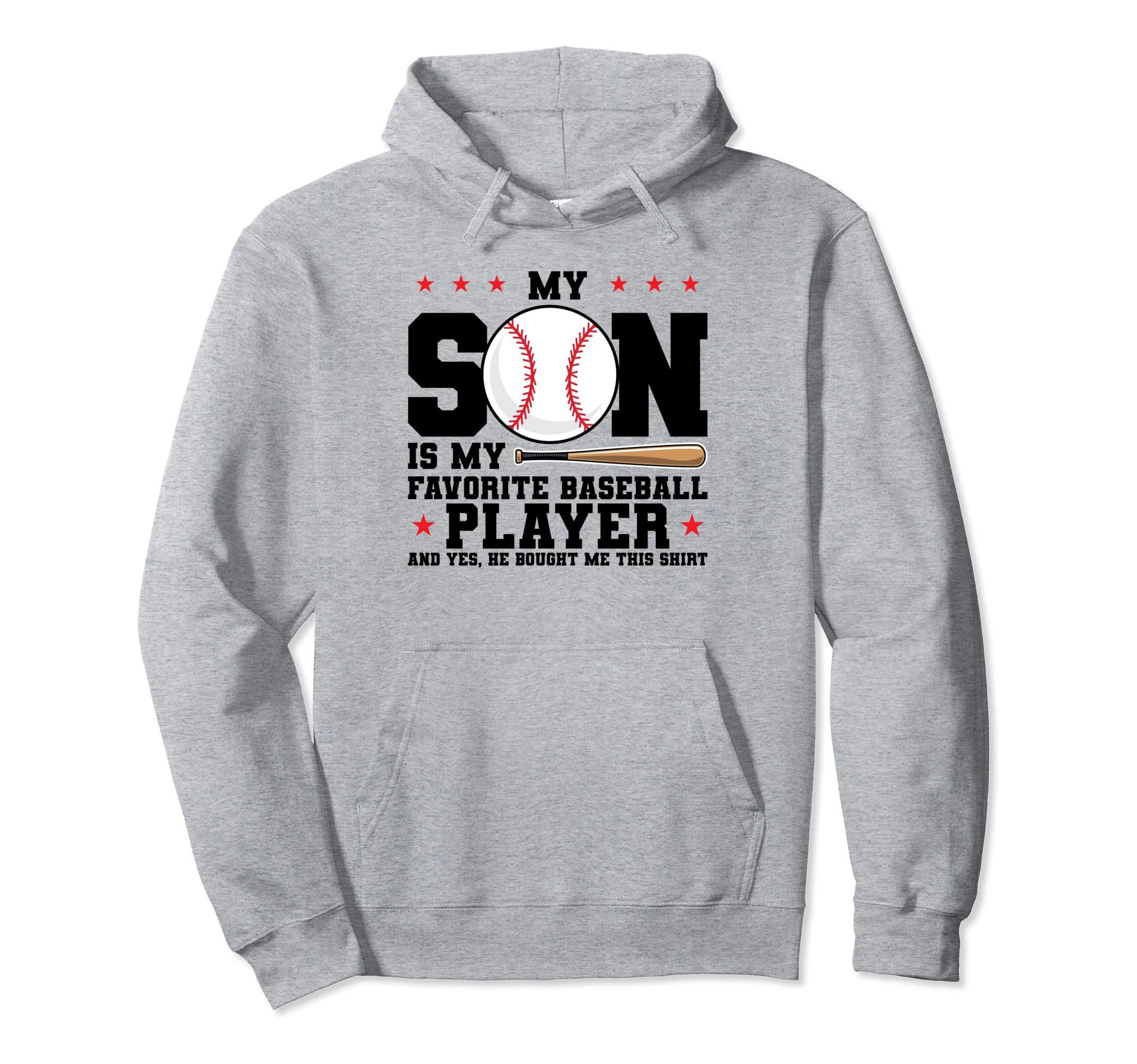 My Son Is My Favorite Baseball Player Hoodie - Trendy Graphic for Adults - T-Shirt, Sweatshirt, Hoodie