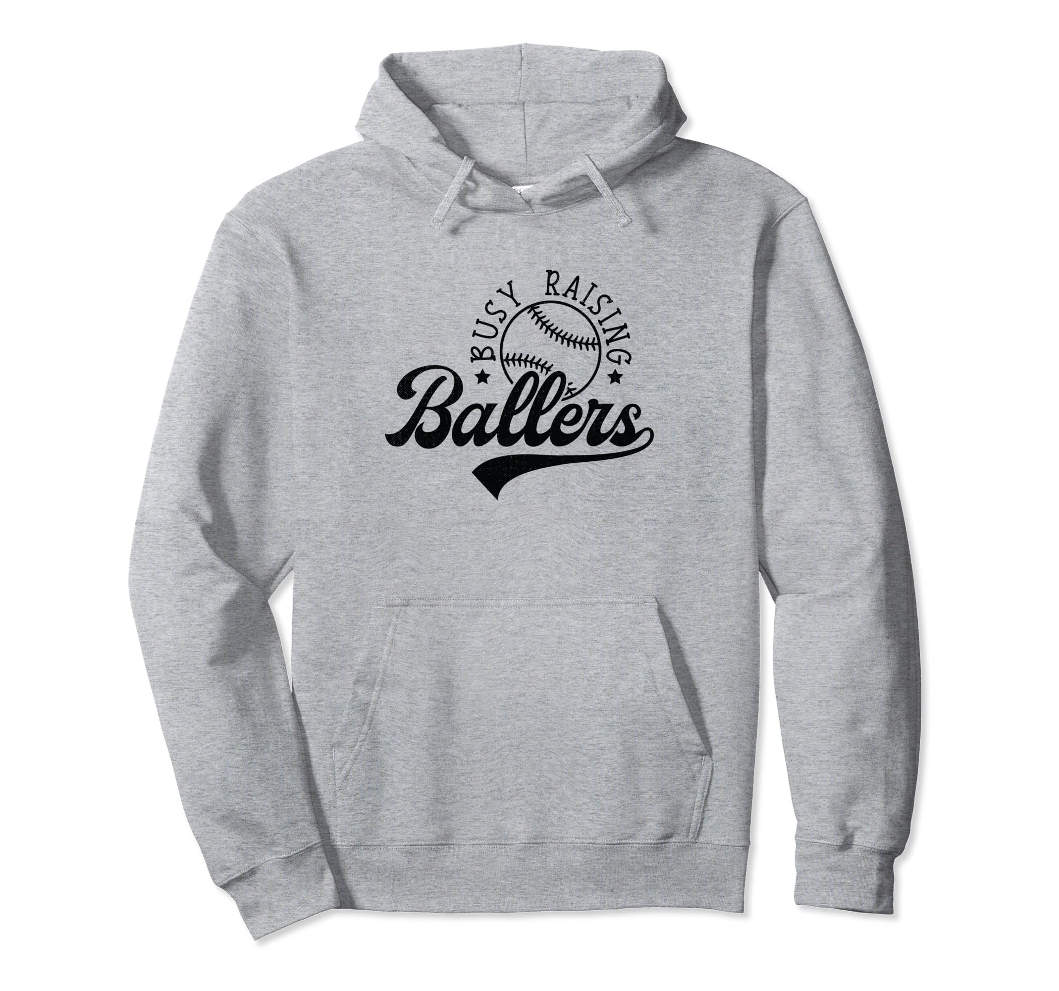 Busy Raising Ballers Funny Baseball Hoodie - Trendy Graphic for Adults - T-Shirt, Sweatshirt, Hoodie