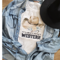 It's About To Get Western Graphic - Adult & Kids T-Shirts, Sweatshirts & Hoodies apparel design preview 1