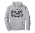Salem 1692 Salem Witch Trials Hoodie - Streetwear Style for Adults - T-Shirt, Sweatshirt, Hoodie