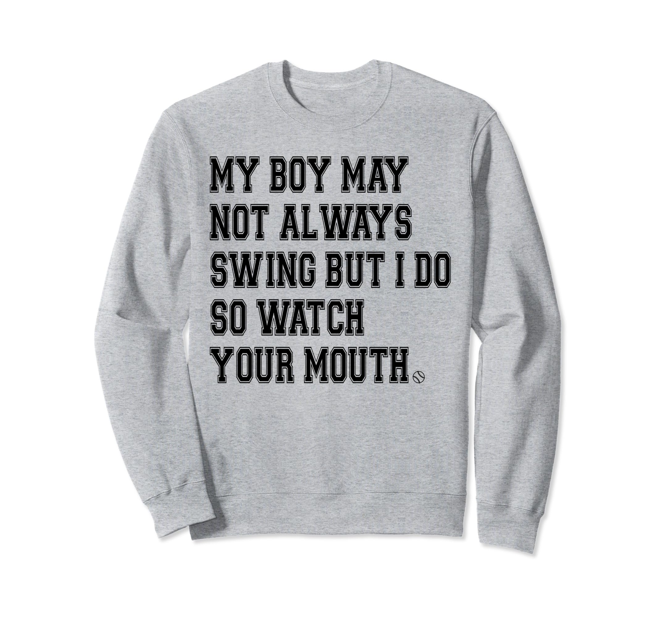 My Might Not Always Swing But I Do Sweatshirt - Custom Art Print Unisex - T-Shirt, Sweatshirt, Hoodie