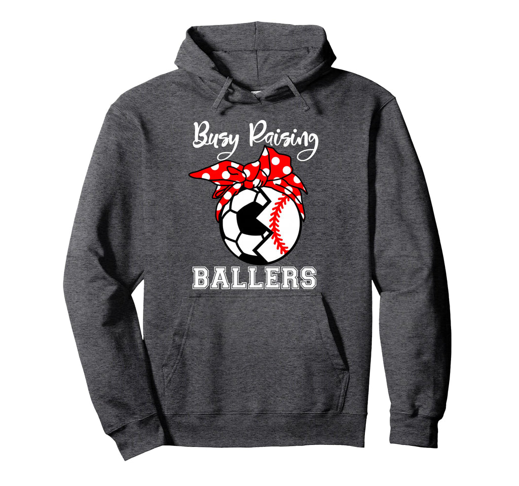Busy Raising Ballers Funny Baseball Hoodie - Custom Art Print for Adults - T-Shirt, Sweatshirt, Hoodie