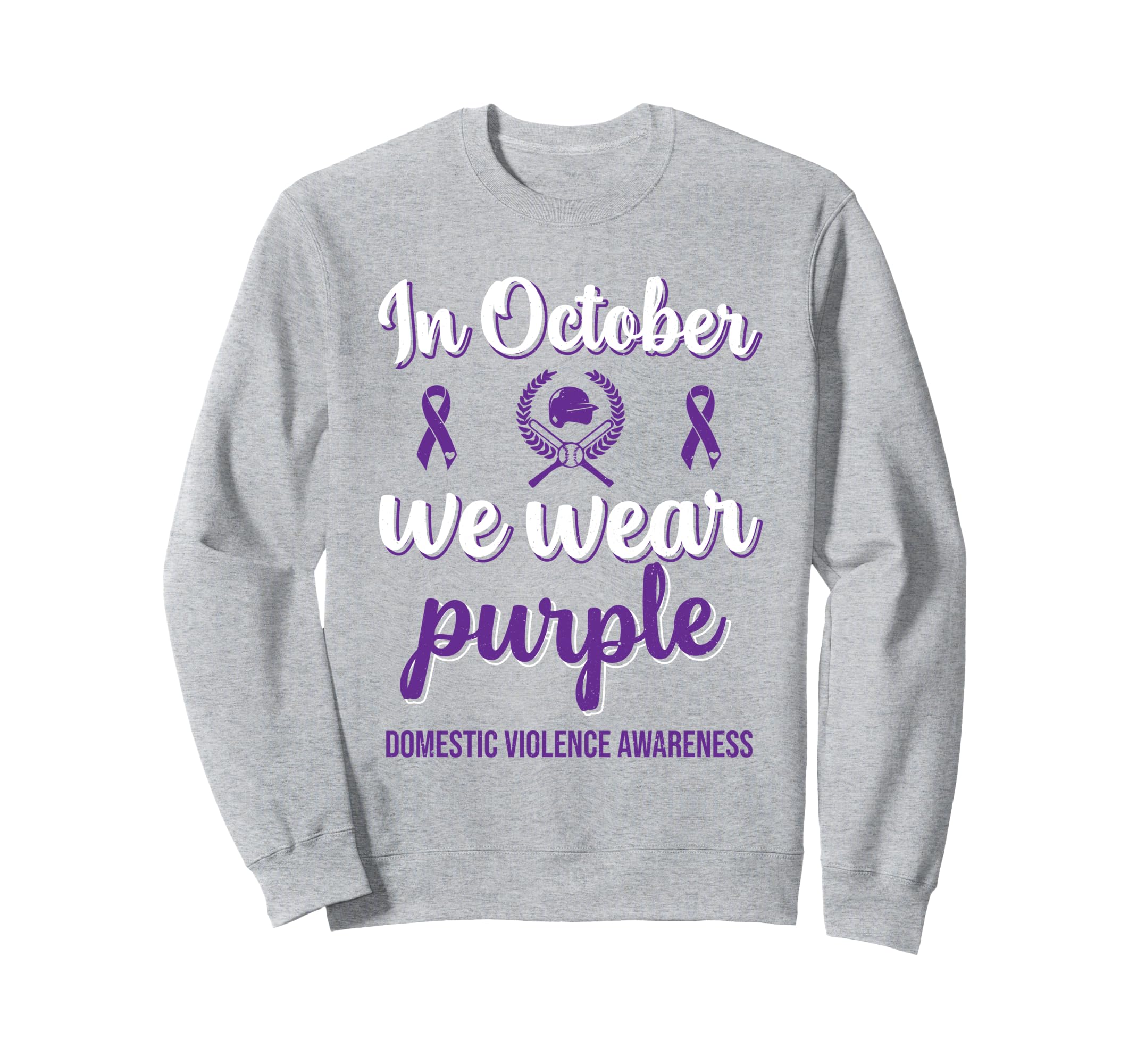 October We Wear Purple Domestic Sweatshirt - Fun Novelty Design Unisex - T-Shirt, Sweatshirt, Hoodie
