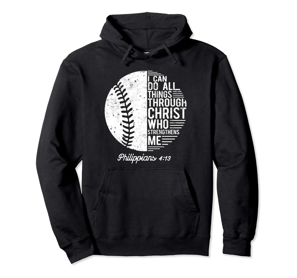 Christian Baseball I Can Do All Things Hoodie - Trendy Graphic Men Women - T-Shirt, Sweatshirt, Hoodie