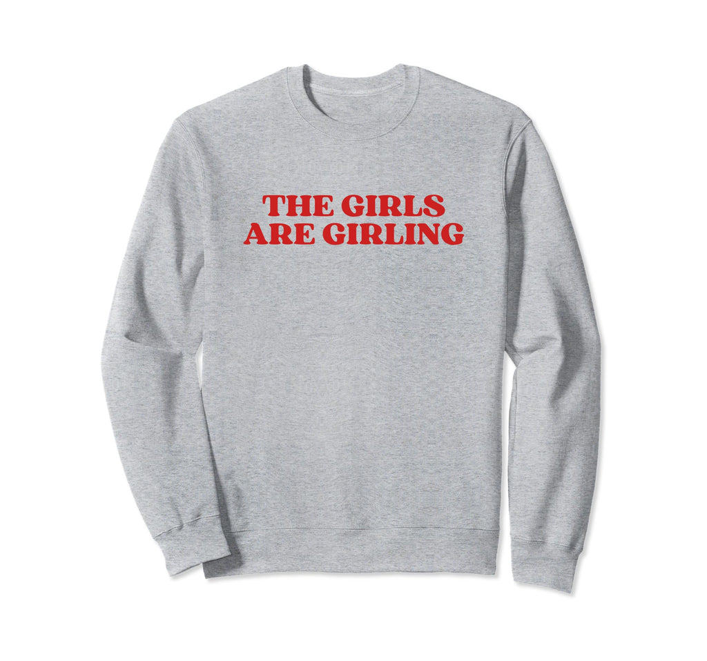Are Girling Y2K Aesthetic Sweatshirt - Streetwear Style for Adults - T-Shirt, Sweatshirt, Hoodie