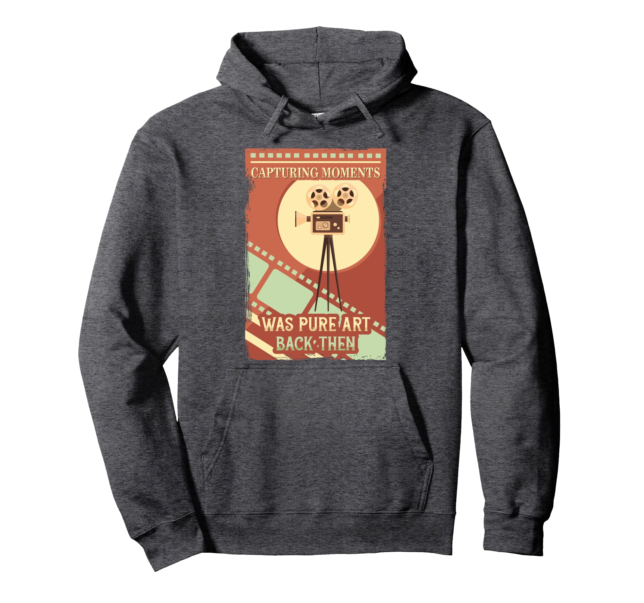 Capturing Moments Was Pure Art Back Then Hoodie - Graphic Print for Adults - T-Shirt, Sweatshirt, Hoodie