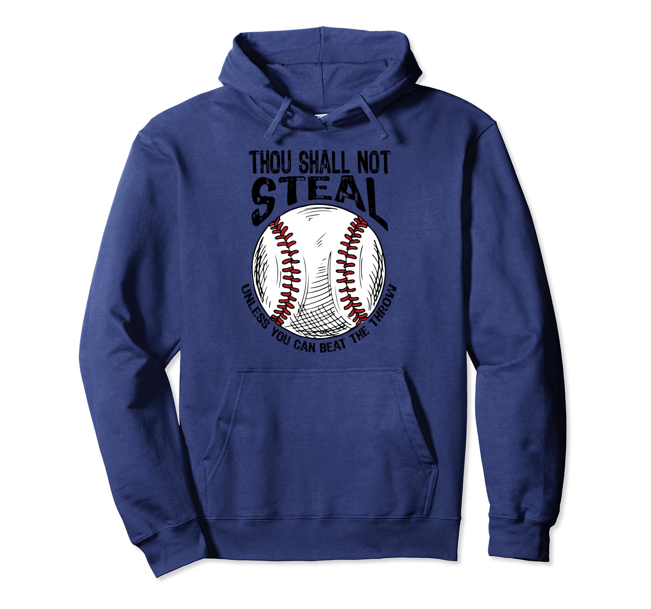 Thou Shall Not Steal Unless You Can Beat Hoodie - Trendy Graphic Unisex - T-Shirt, Sweatshirt, Hoodie