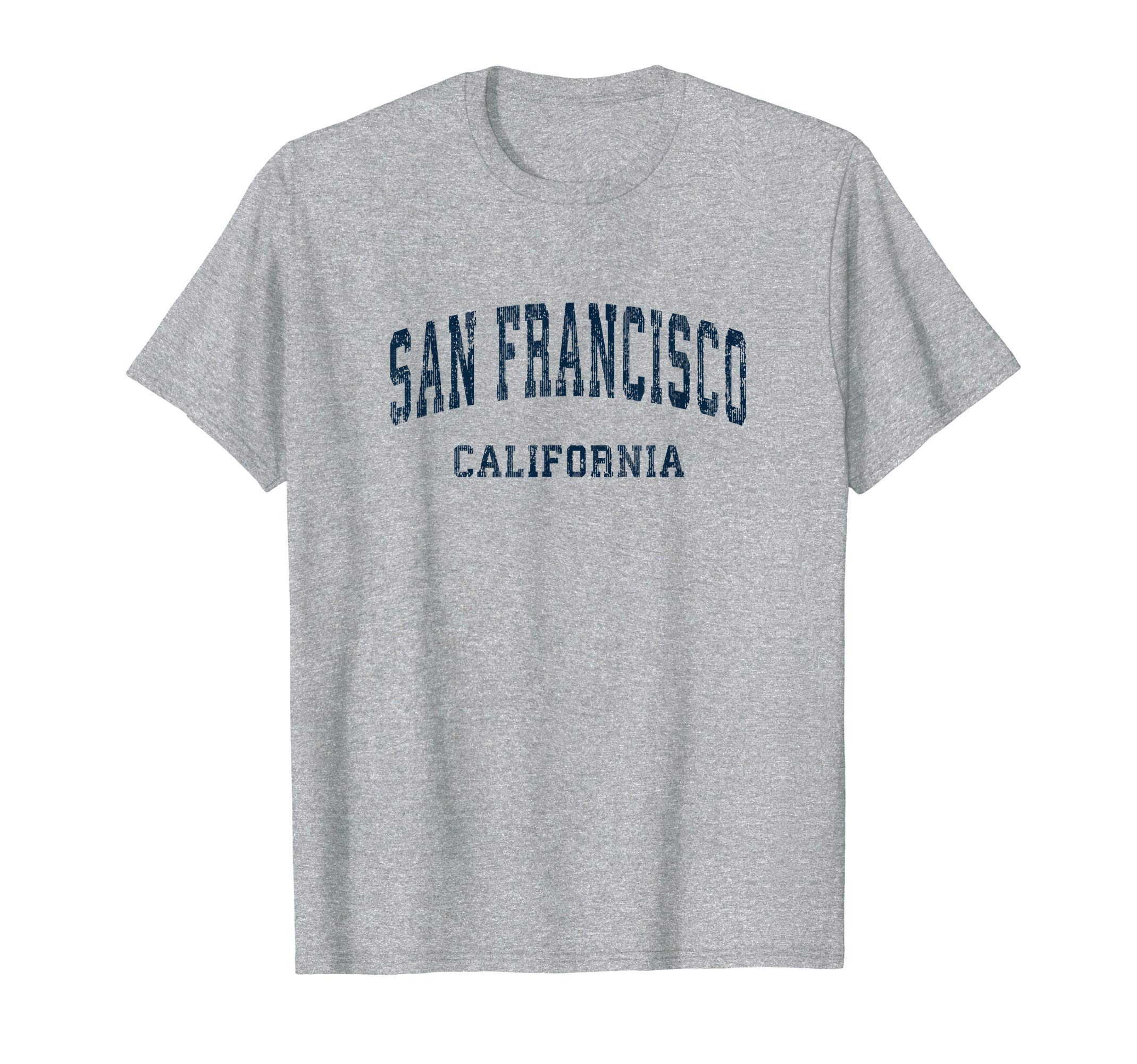 San Francisco California Ca Varsity Sports T-Shirt - Graphic Print Unisex - T-Shirt, Sweatshirt, Hoodie