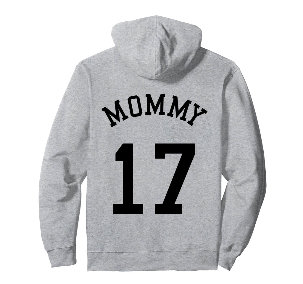 Mommy Back No 17 Football Mother Hoodie - Unique Graphic Men Women - T-Shirt, Sweatshirt, Hoodie