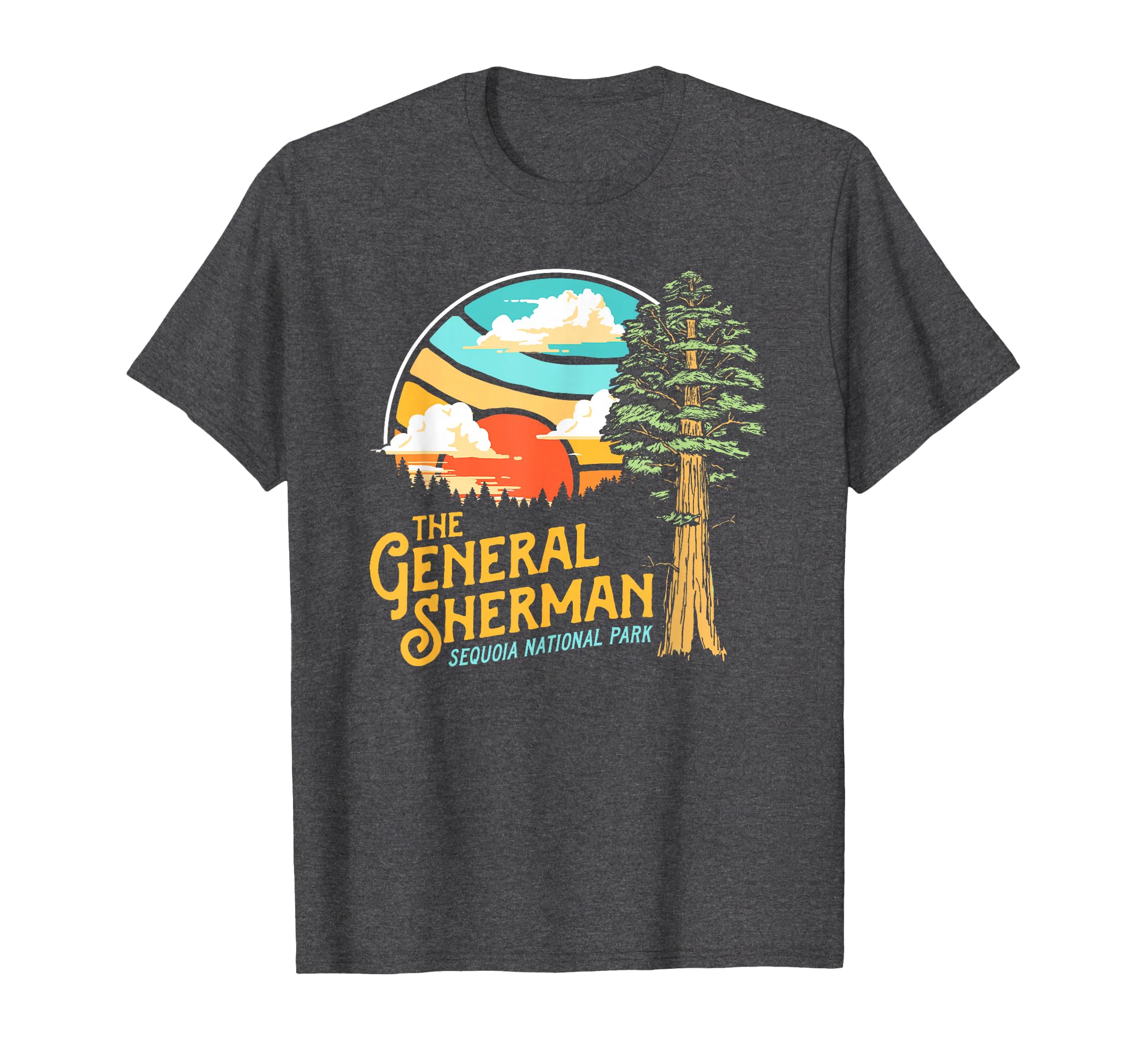 General Sherman Sequoia National Park T-Shirt - Novelty Apparel for Adults - T-Shirt, Sweatshirt, Hoodie