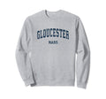 Gloucester Massachusetts Ma Sweatshirt - Streetwear Style Men Women - T-Shirt, Sweatshirt, Hoodie