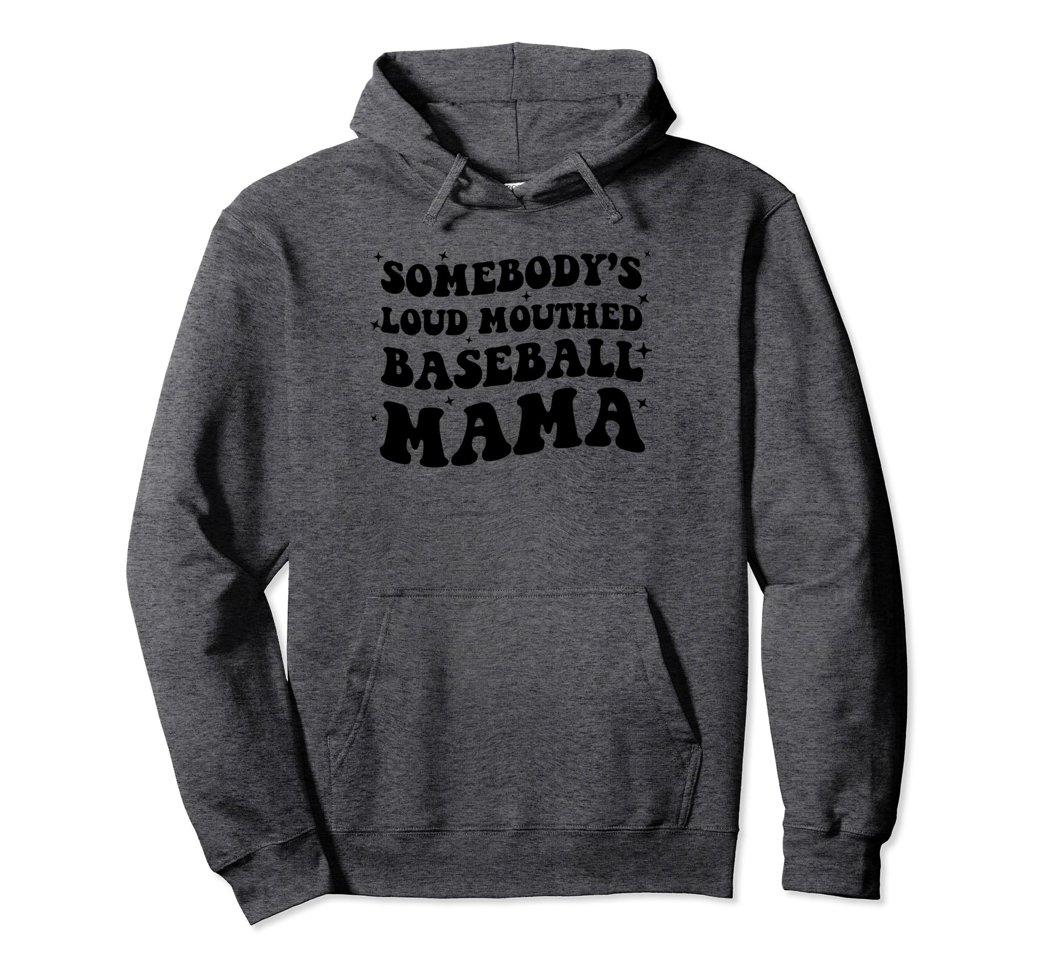 Somebodys Loud Mouthed Baseball Mama Hoodie - Minimalist Print Men Women - T-Shirt, Sweatshirt, Hoodie