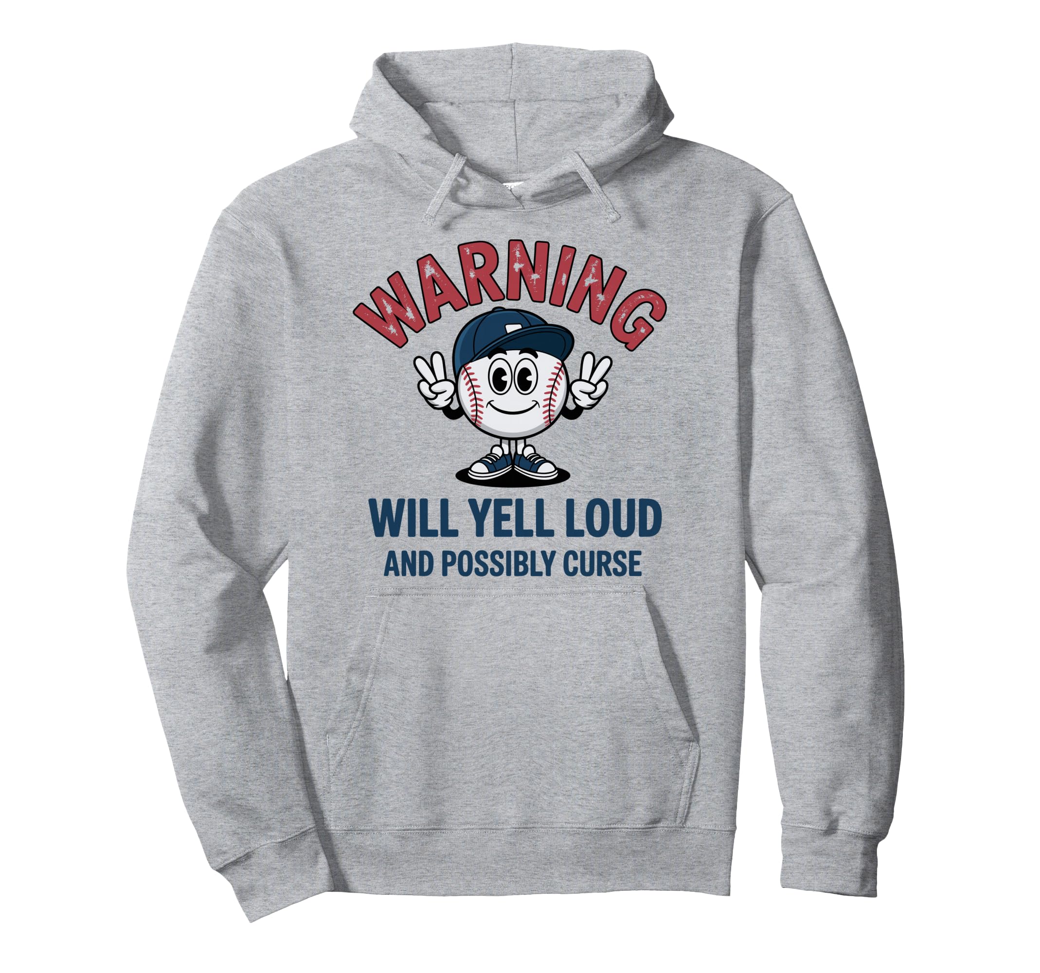 Baseball Warning Will Yell Loud Hoodie - Streetwear Style Men Women - T-Shirt, Sweatshirt, Hoodie