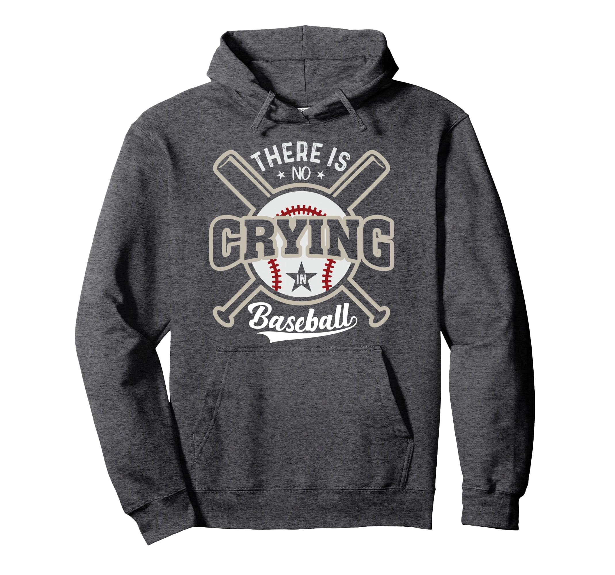 Funny There Is No Crying Baseball Hoodie - Unique Graphic Unisex - T-Shirt, Sweatshirt, Hoodie