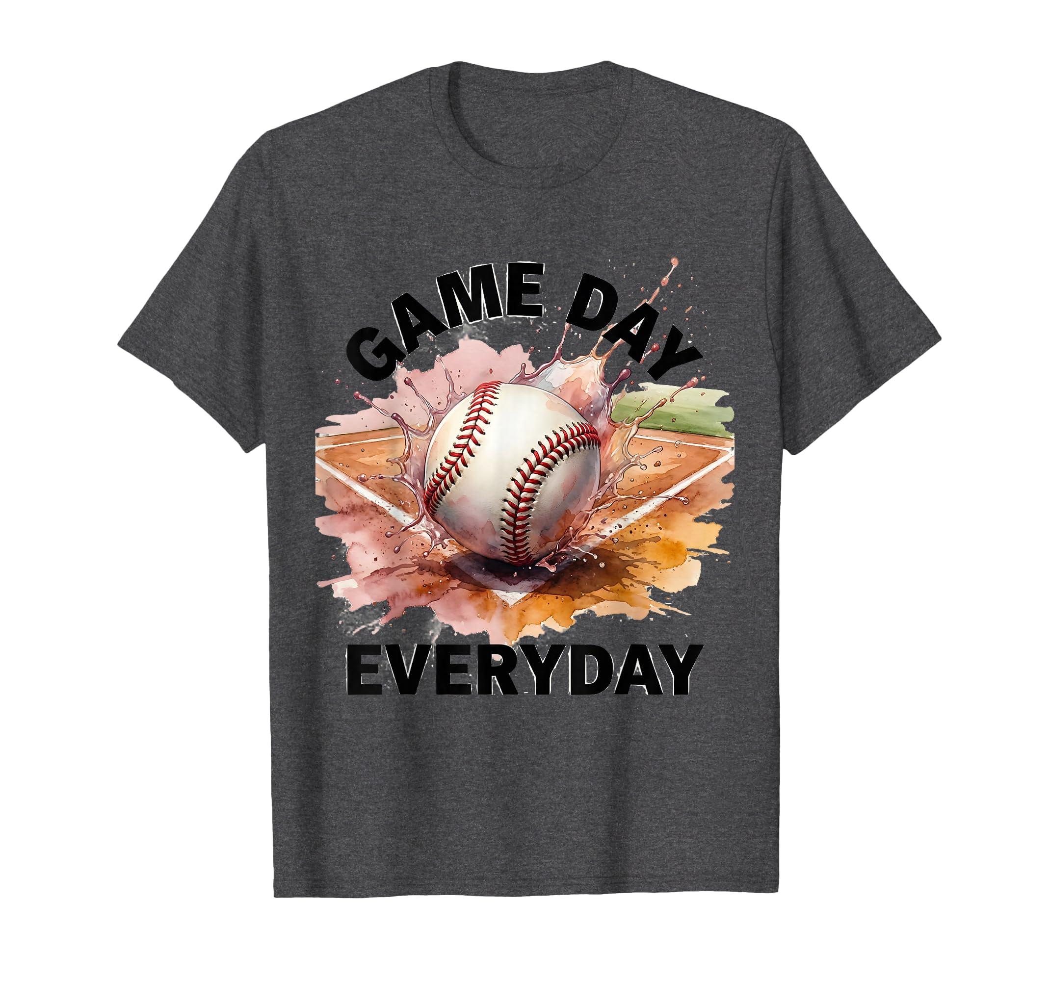 Game Day Everyday Softball Lover T-Shirt - Graphic Print Unisex - T-Shirt, Sweatshirt, Hoodie