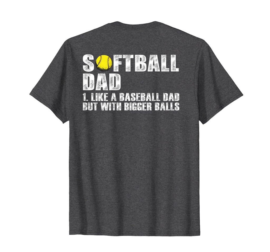 Back Softball Dad Like Baseball Dad T-Shirt - Aesthetic Graphic for Adults - T-Shirt, Sweatshirt, Hoodie