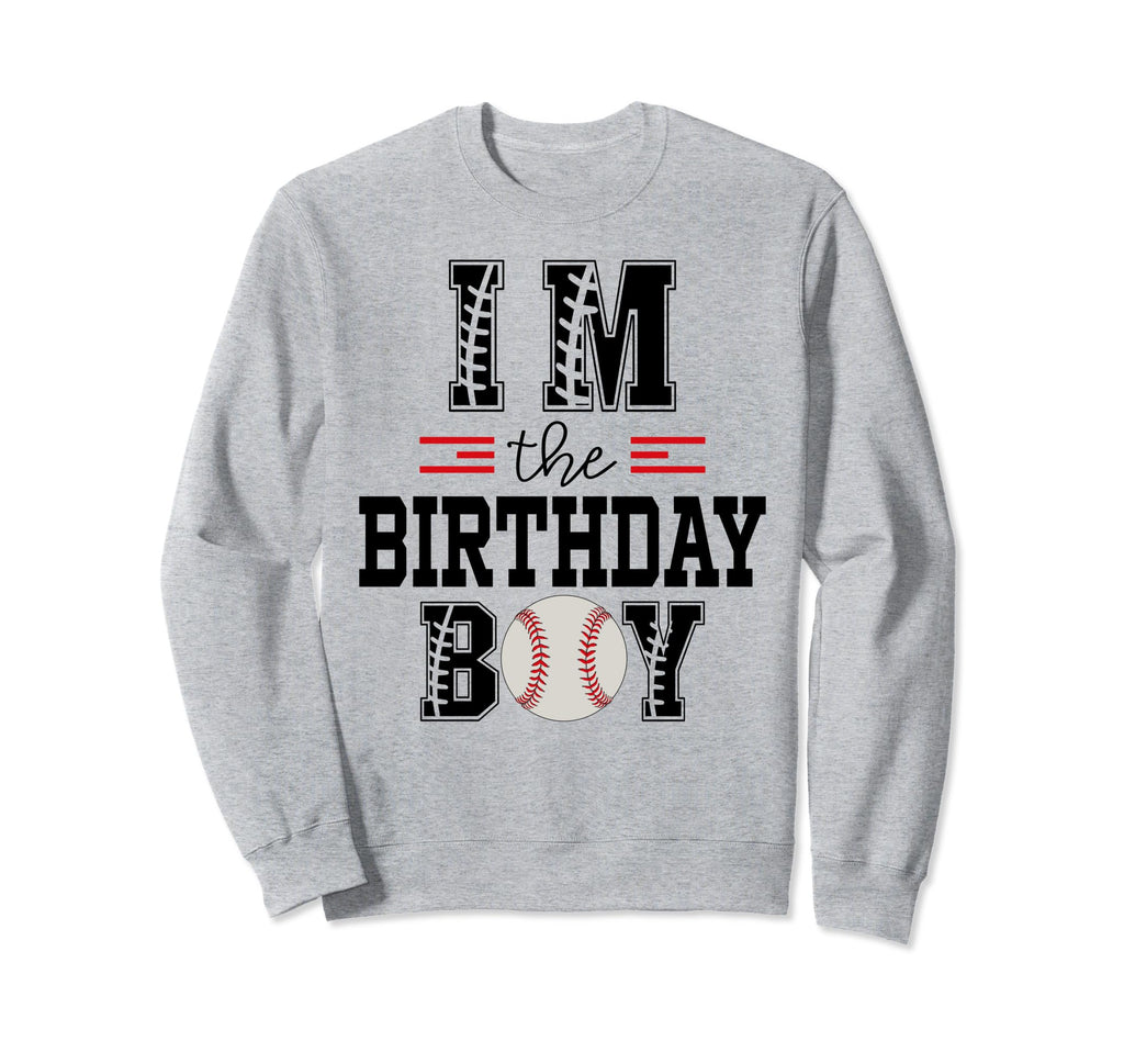 Im Birthday Baseball Lover First Sweatshirt - Unique Graphic for Adults - T-Shirt, Sweatshirt, Hoodie