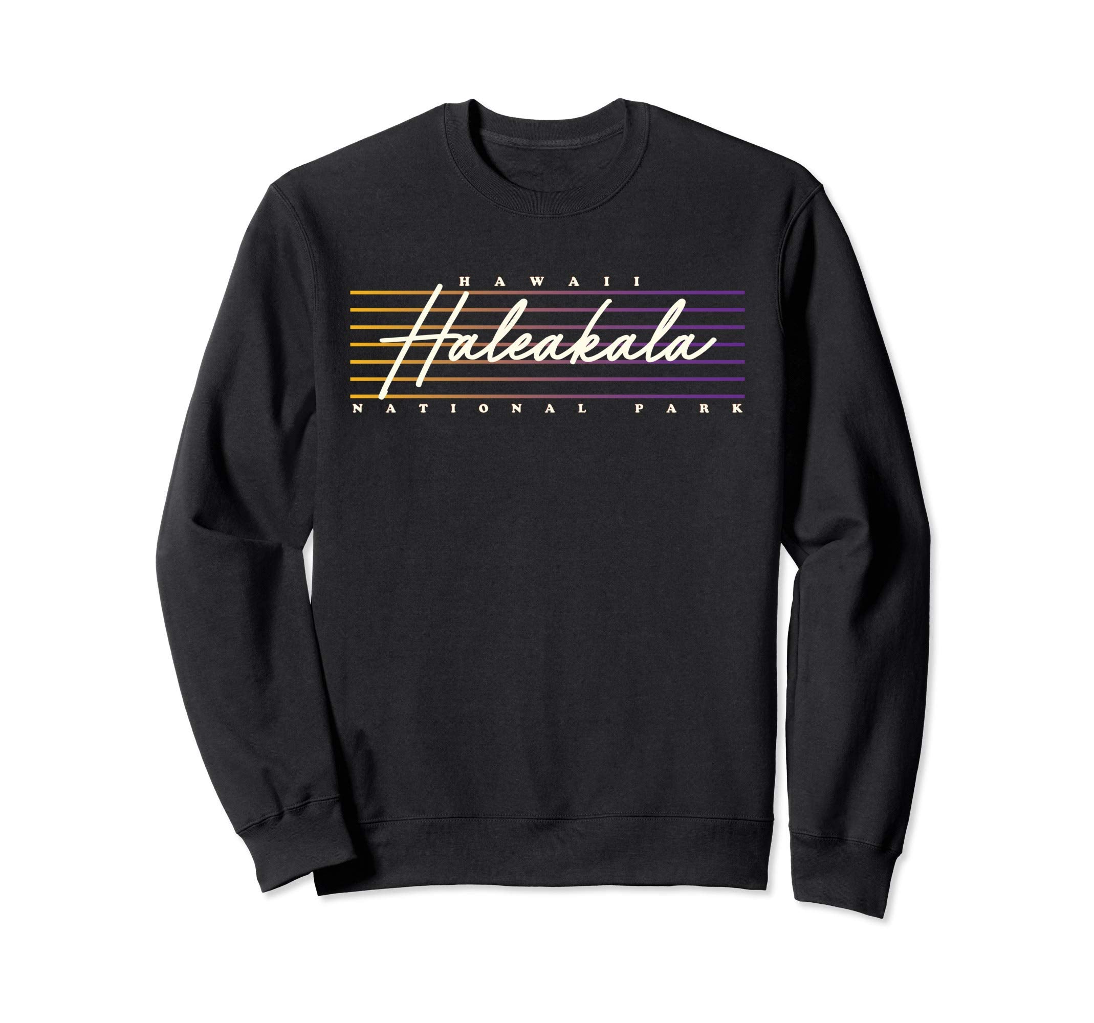 Haleakala National Park Sweatshirt - Novelty Apparel Men Women - T-Shirt, Sweatshirt, Hoodie