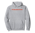 My Social Media Is My Art Y2K Aesthetic Hoodie - Custom Art Print Unisex - T-Shirt, Sweatshirt, Hoodie