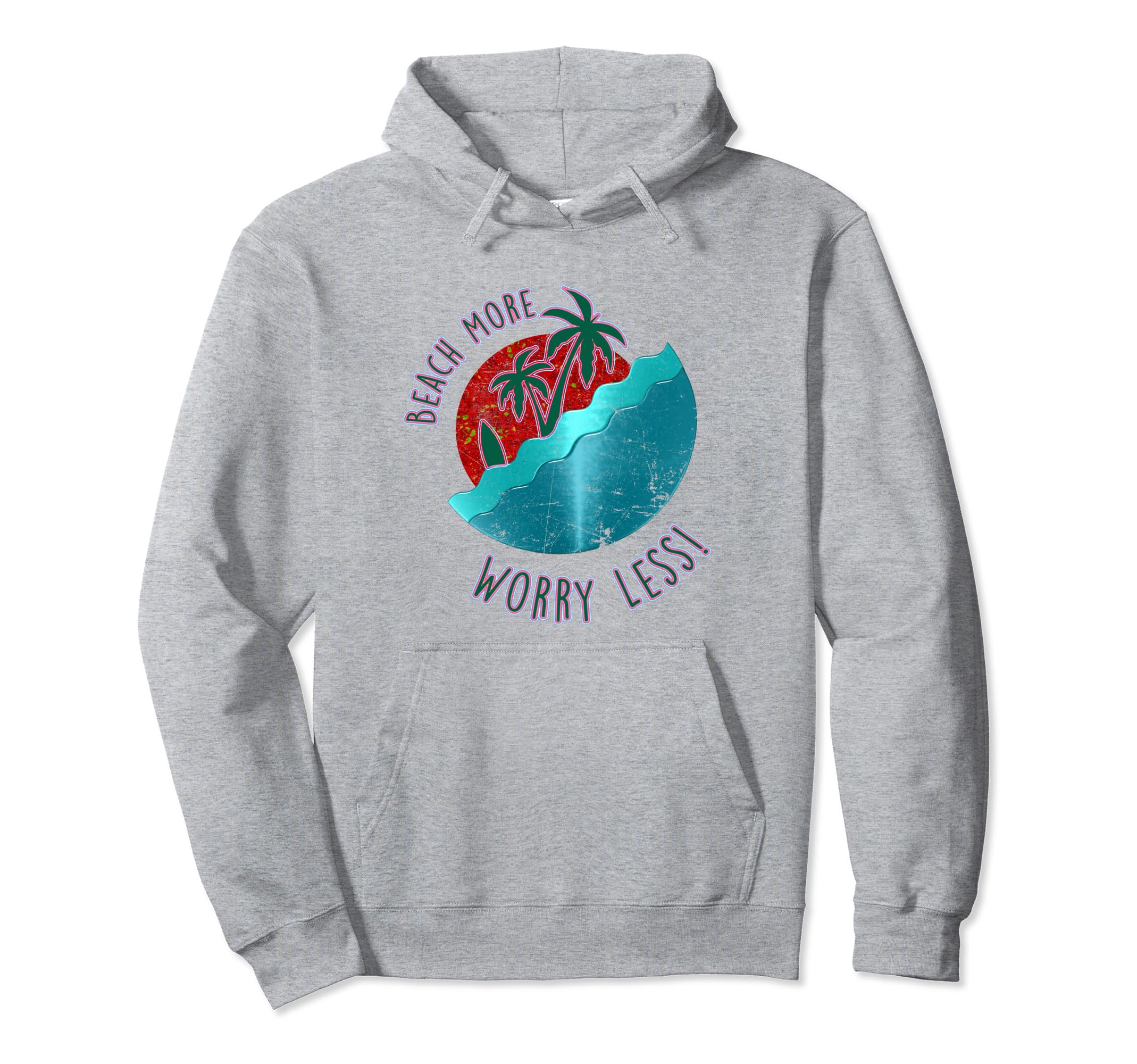 Beach More Worry Less Palm Summer Hoodie - Novelty Apparel Men Women - T-Shirt, Sweatshirt, Hoodie