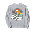 Kona Beach Hawaii Surf Hawaiian Sweatshirt - Fun Novelty Design for Adults - T-Shirt, Sweatshirt, Hoodie