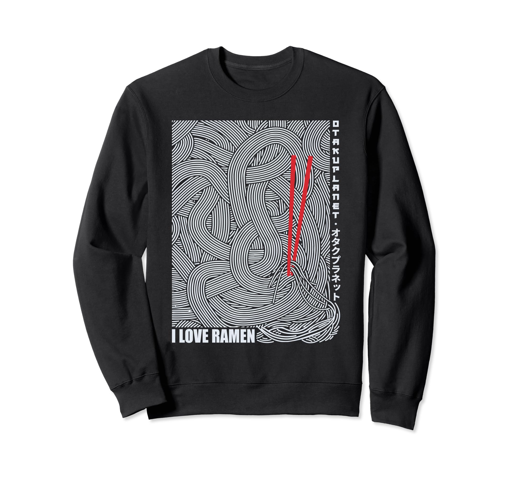 Japanese Ramen Noodles Japanese Sweatshirt - Streetwear Style for Adults - T-Shirt, Sweatshirt, Hoodie