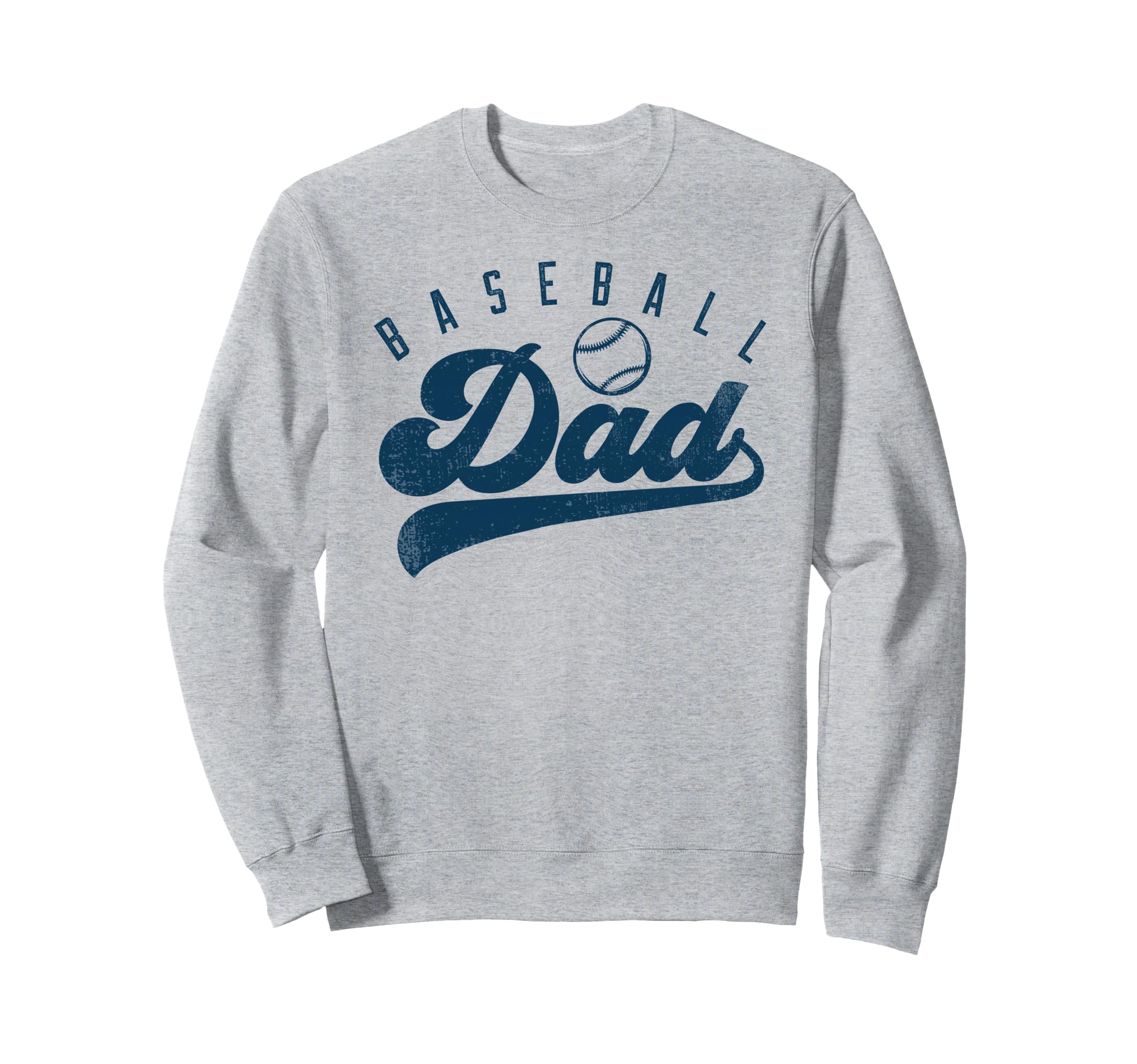 Baseball Dad Gifts Daddy Fathers Day Sweatshirt - Aesthetic Graphic Unisex - T-Shirt, Sweatshirt, Hoodie